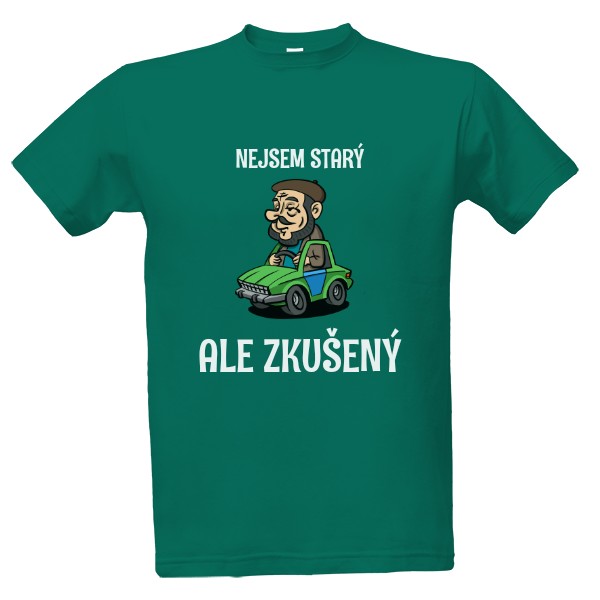 Tričko s potiskem Nejsem starý, ale zkušený
